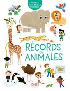 records de animales :biblioteca para mentes curiosas-9788414025024