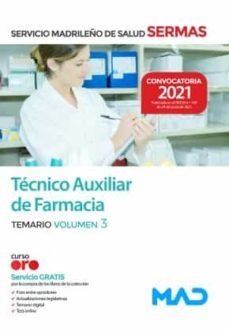 tecnico auxiliar de farmacia del servicio madrileño de salud. temario volumen 3-9788414247624