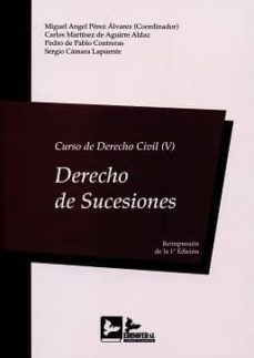 curso de derecho civil, v: derecho de sucesiones-9788415276524