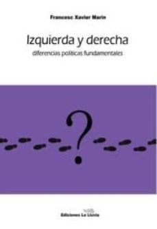 izquierda y derecha-francesc xavier marin velazquez-9788415526124