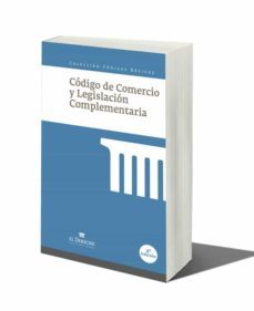 codigo de comercio y legislacion complementaria-9788415573524