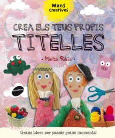 crea els teus propis titelles-marta ribon calabia-9788415975724