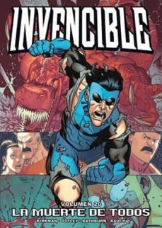 invencible nº 20: la muerte de todos-robert kirkman-ryan ottley-9788416074624