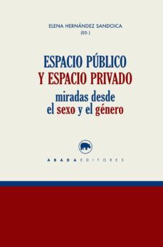 espacio publico y espacio privado-9788416160624
