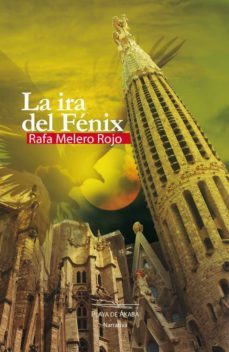la ira del fenix-rafa melero rojo-9788416216024