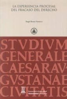 la experiencia procesal del fracaso del derecho-9788416272624