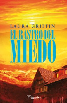 (pe) el rastro del miedo-laura griffin-9788416331024