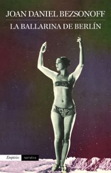 la ballarina de berlin-9788416367924