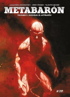 metabaron 02: khonrad, el antibaron-9788416428724
