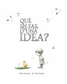 què en fas, d una idea?-kobi yamada-mae besom-9788416490424