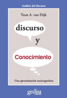 discurso y conocimiento (ebook)-teun a. van dijk-9788416572724