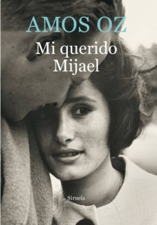 mi querido mijael (ebook)-amos oz-9788416638024