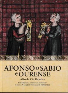 afonso o sabio e ourense-alfredo cid rumbao-9788416643424