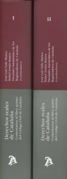 derechos reales de cataluña. comentarios al libro quinto del codi go civil de ataluña  2 vol.-9788416652624