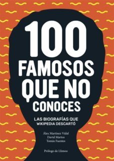 100 famosos que no conoces-9788416670024