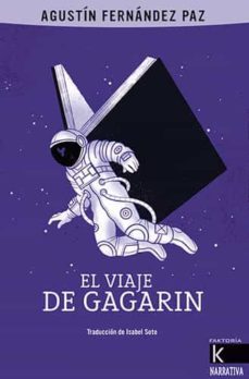 el viaje de gagarin-9788416721924