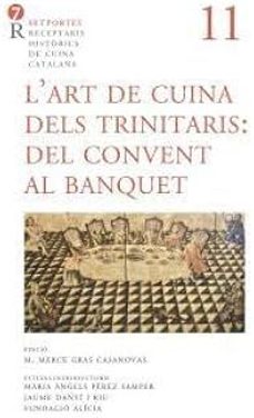l'art de cuina dels trinitaris. del convent al banquet-9788416726424