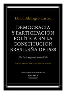 democracia y participacion politica en la constitucion brasileña de 1988 (ebook)-david almagro castro-9788416770724