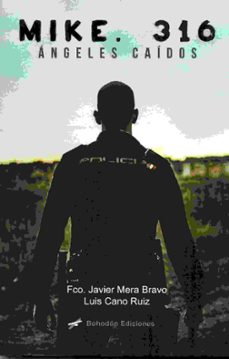 mike 316-luis cano ruiz-francisco javier mera bravo-9788416797424