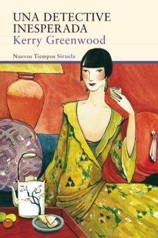 una detective inesperada (ebook)-kerry greenwood-9788416854424