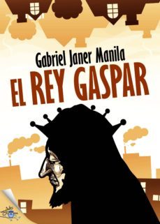 el rey gaspar (ebook)-gabriel janer manila-9788416862924