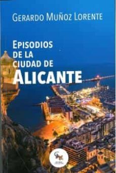 episodios de la ciudad de alicante-9788416900824