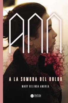 ann, a la sombra del dolor-9788416953424