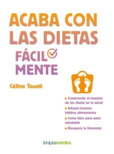 acaba con las dietas facilmente-celine touati-9788416972524