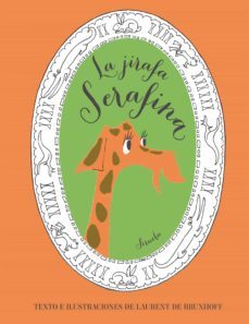 la jirafa serafina-9788417151324