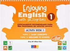 enjoying english with pictograms 1. activity book 1-9788417201524