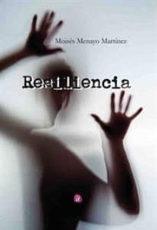 resiliencia-moises menayo martinez-9788417344924