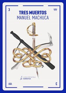 tres muertos-manuel machuca-9788417352424