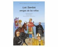 los santos amigos de los niños-michelle mathias-caroline duia-9788417398224