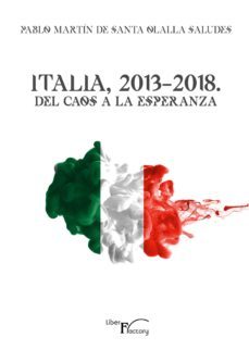 italia, 2013-2018. del caos a la esperanza (ebook)-9788417404024