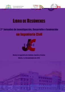 2as jornadas de investigacion, desarrollo e innovacion en ingenie ria civil celebradas en mieres el 7 y 8 de noviembre de 2018-9788417445324