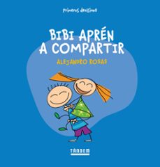 bibi apren a compartir-alejandro rosas-9788417588724