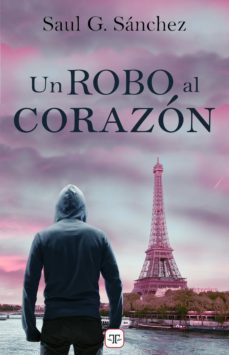 un robo al corazon (ebook)-saul g. sanchez-9788417705824