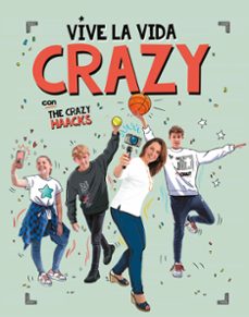 vive la vida crazy con the crazy haacks (the crazy haacks) (ebook)-9788417773731