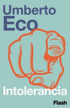 intolerancia (ebook)-umberto eco-9788417906924