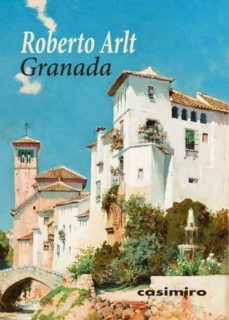 granada-roberto arlt-9788417930424