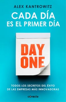 cada día es el primer día-alex kantrowitz-9788417992224