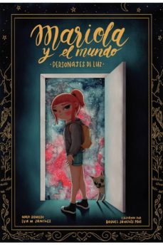 mariola y el mundo: personajes de luz-9788418017124