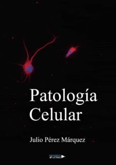 patologia celular (ebook)-julio perez marquez-9788418034824