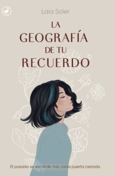 la geografia de tu recuerdo (ebook)-laia soler-9788418059124