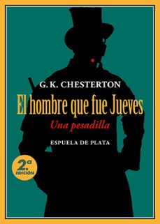 el hombre que fue jueves (una pesadilla)-g.k. chesterton-9788418153624