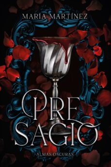 presagio (almas oscuras @2) (ebook)-maria martinez.-9788418259524