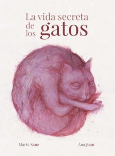 la vida secreta de los gatos (ebook)-ana juan-9788418260124