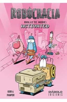 robocracia. rollete mode: activated-9788418320224