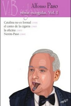 alfonso paso: obras escogidas vol. 1-alfonso paso-9788418332524