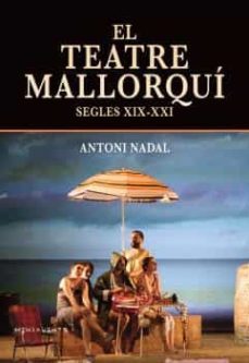 el teatre mallorqui (segles xix-xxi)-9788418441424